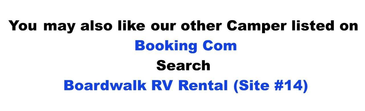 פרום Boardwalk Rv Rental Site #19 מראה חיצוני תמונה